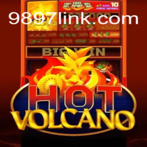 Unveiling the Exciting World of HotVolcano on 9897.com Oficial Slots Brasil #1